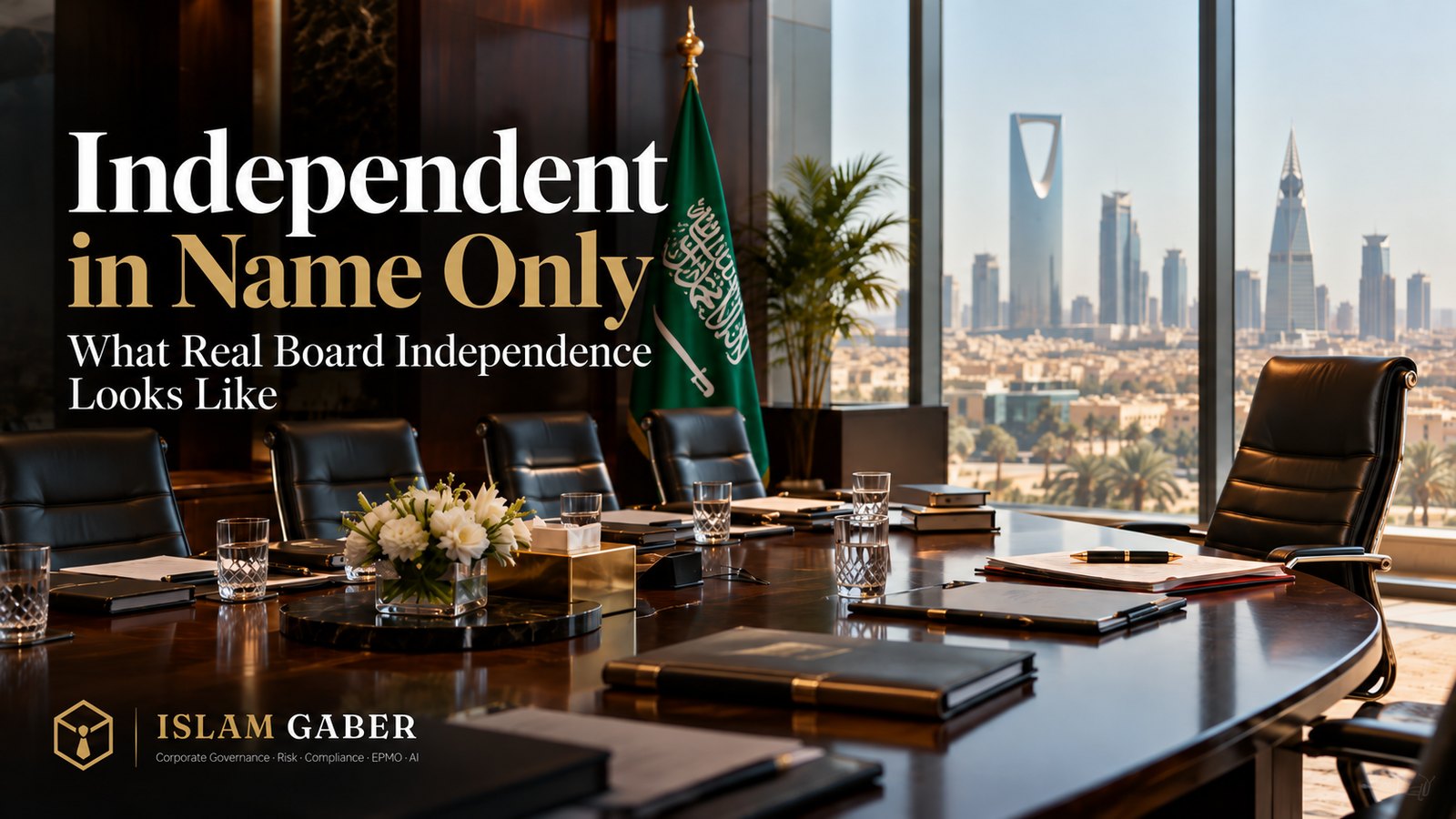 Independent in Name Only: What Real Board Independence Looks Like